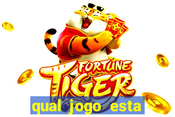 qual jogo esta pagando bem hoje